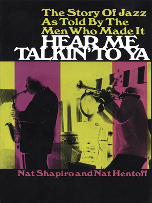 Title details for Hear Me Talkin' to Ya by Nat Shapiro - Wait list